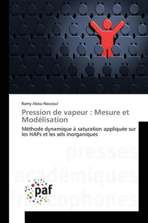 Pression de Vapeur: Mesure Et Mod?isation