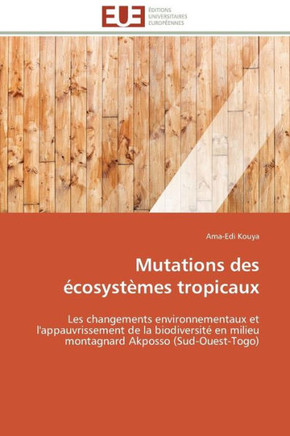Mutations Des ?osyst?es Tropicaux