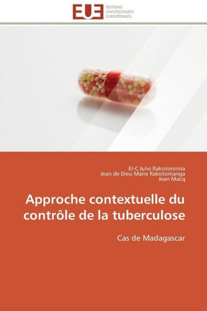 Approche Contextuelle Du Contr?e de la Tuberculose