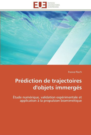Pr?iction de trajectoires d'objets immerg?