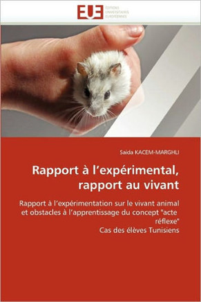Rapport ?L Exp?imental, Rapport Au Vivant