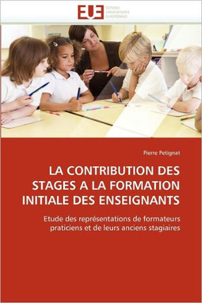 La Contribution Des Stages a la Formation Initiale Des Enseignants