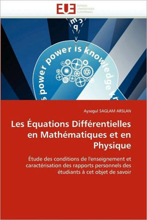 Les ?uations Diff?entielles En Math?atiques Et En Physique