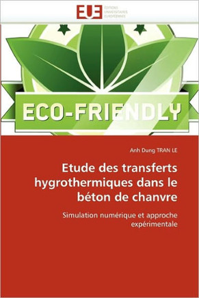 Etude Des Transferts Hygrothermiques Dans Le B?on de Chanvre