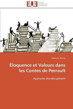 ?oquence et valeurs dans les contes de perrault