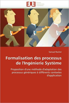 Formalisation Des Processus de l''ing?ierie Syst?e Formalisation Des Processus de l''ing?ierie Syst?e