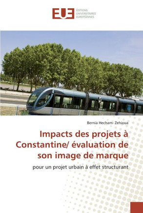 Impacts des projets ?constantine/ ?aluation de son image de marque