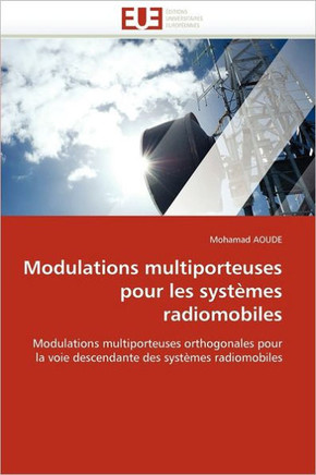 Modulations Multiporteuses Pour Les Syst?es Radiomobiles