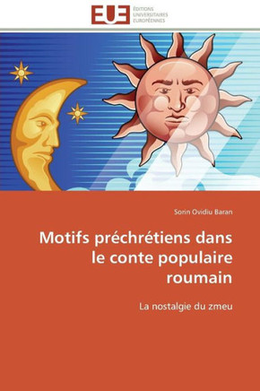 Motifs Pr?hr?iens Dans Le Conte Populaire Roumain