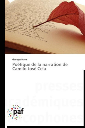 Po?ique de la Narration de Camilo Jos?Cela