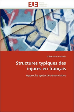 Structures Typiques Des Injures En Fran?is