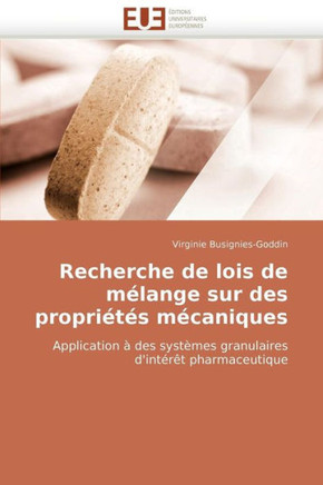 Recherche de Lois de M?ange Sur Des Propri?? M?aniques