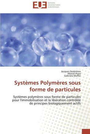 Syst?es polym?es sous forme de particules