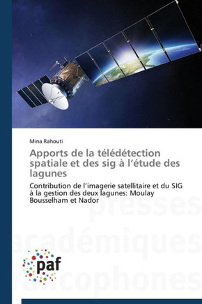 Apports de la T???ection Spatiale Et Des Sig ?L ?ude Des Lagunes