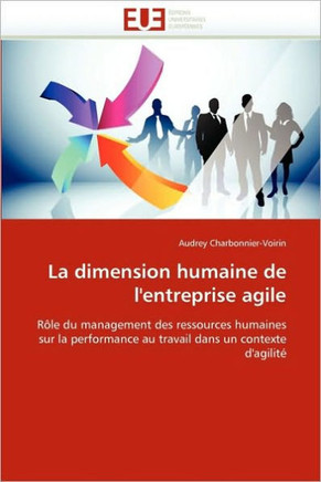 La Dimension Humaine de l''entreprise Agile