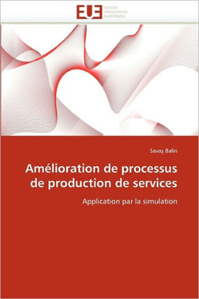Am?ioration de Processus de Production de Services