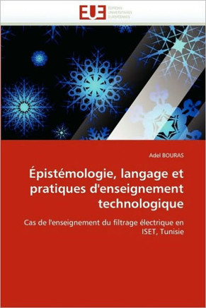 ?ist?ologie, Langage Et Pratiques d'Enseignement Technologique