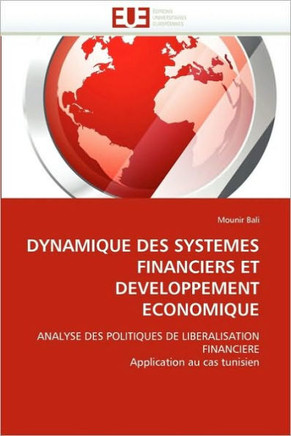 Dynamique Des Systemes Financiers Et Developpement Economique