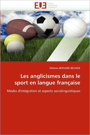 Les Anglicismes Dans Le Sport En Langue Fran?aise