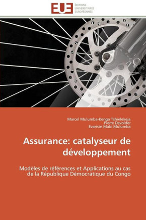 Assurance: Catalyseur de D?eloppement