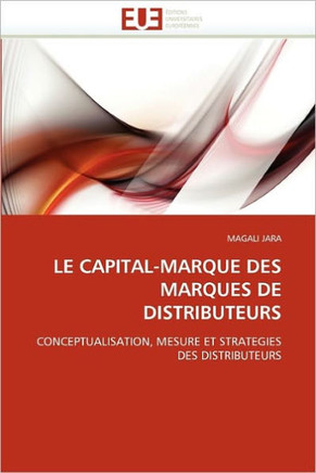 Le Capital-Marque Des Marques de Distributeurs