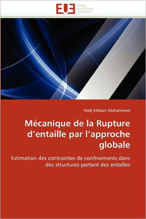 M?anique de la Rupture D Entaille Par L Approche Globale