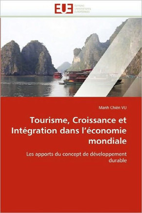 Tourisme, Croissance Et Int?ration Dans l''?onomie Mondiale