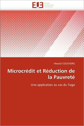 Microcr?dit Et R?duction de la Pauvret?