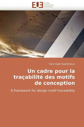 Un Cadre Pour La Tra?bilit?Des Motifs de Conception