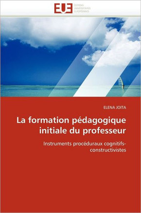 La Formation P?agogique Initiale Du Professeur