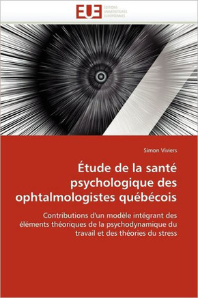 ?ude de la Sant?Psychologique Des Ophtalmologistes Qu??ois