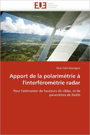 Apport de la Polarim?rie ?l''interf?om?rie Radar