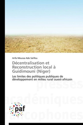 D?entralisation Et Reconstruction Local ?Guidimouni (Niger)