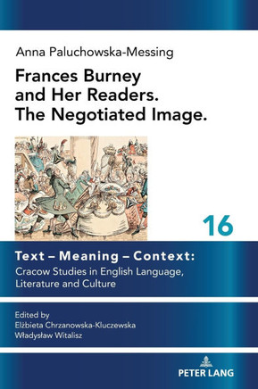Frances Burney and her readers. The negotiated image.