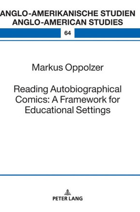 Reading Autobiographical Comics: A Framework for Educational Settings