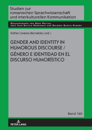 Gender and Identity in Humorous Discourse Genero e identidad en el discurso humor?tico