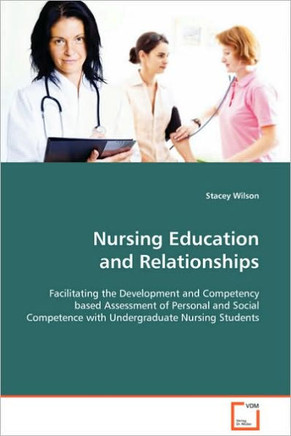 Nursing Education and Relationships