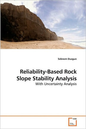Reliability-Based Rock Slope Stability Analysis