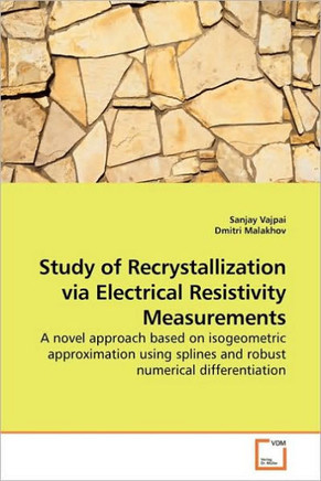 Study of Recrystallization via Electrical Resistivity Measurements