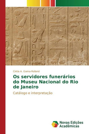 Os servidores funer?ios do Museu Nacional do Rio de Janeiro