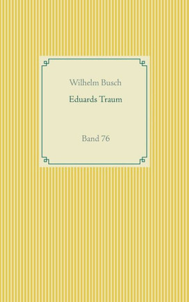 Eduards Traum: Band 76 (German Edition)