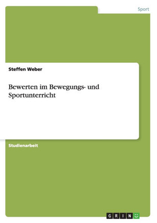 Bewerten im Bewegungs- und Sportunterricht