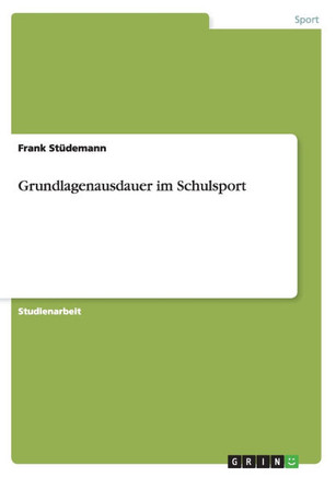 Grundlagenausdauer im Schulsport