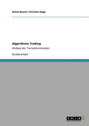 Algorithmic Trading: Analyse der Transaktionskosten