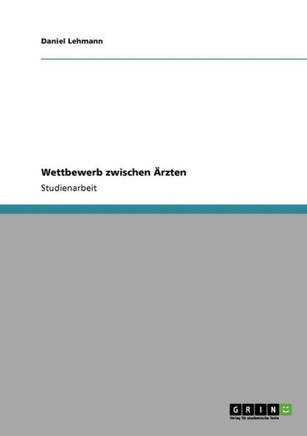 Wettbewerb zwischen ?zten