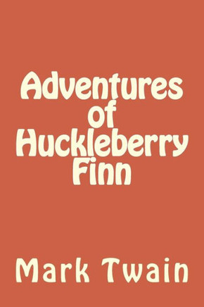 Adventures Of Huckleberry Finn