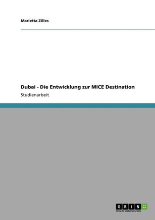 Dubai - Die Entwicklung zur MICE Destination