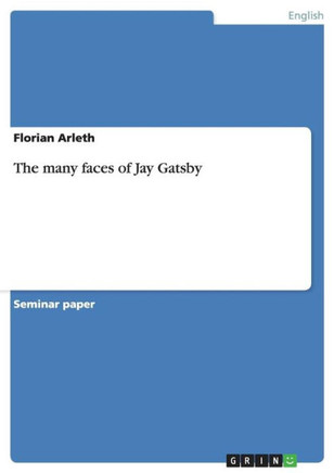 The many faces of Jay Gatsby
