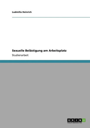 Sexuelle Bel?tigung am Arbeitsplatz