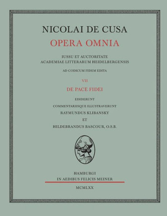 Nicolai de Cusa Opera omnia / Nicolai de Cusa Opera omnia
